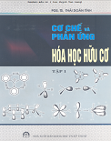 Cơ chế và phản ứng hóa học hữu cơ (Tập 1)