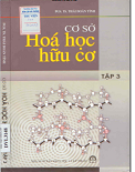 Cơ sở hóa học hữu cơ (Tập 3)