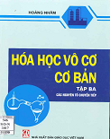 Hóa vô cơ cơ bản tập 3- Hoàng Nhâm