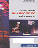 Câu hỏi và bài tập Hóa học vô cơ (Phần kim loại) – Nguyễn Đức Vận