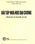 Bài tập hóa đại cương (hóa học lý thuyết cơ sở)