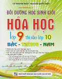 Bồi dưỡng HSG Hóa học lớp 9 thi vào lớp 10 (Bắc-Trung-Nam)-Cù Thanh Toàn