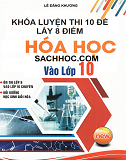 Khóa luyện thi 10 đề lấy 8 điểm hóa học vào lớp 10 (sưu tầm)