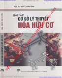 Bài tập cơ sở lý thuyết hóa hữu cơ-PGS. Thái Doãn Tĩnh 