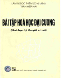 Bài tập Hóa học đại cương-Lâm Ngọc Thiềm (cb)