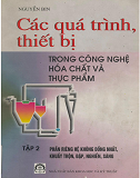 Các quá trình, thiết bị trong công nghệ hóa chất và thực phẩm_Tập 2-Nguyễn Bin