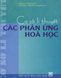 Cơ sở lý thuyết các phản ứng hóa học-Trần Thị Đà- Đặng Trần Phách