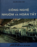 Công nghệ nhuộm và hoàn tất- Nguyễn Công Toàn