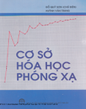 Cơ sở hóa học phóng xạ- Đỗ Quý Sơn (cb)