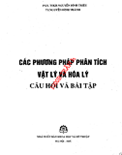 Các phương pháp phân tích vật lý và hóa lý. Câu hỏi và bài tập- Nguyễn Đình Triệu, Nguyễn Đình Thành