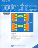 Dược lý học (Tập 2)- PGS.TS.Mai Tất Tố- TS. Vũ Thị Trâm