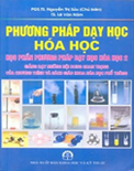 Giáo trình phương pháp dạy học Hóa học- PGS.TS. Nguyễn Thị Sửu