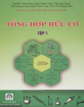 Tổng hợp hữu cơ- Tập 1-  Nguyễn Thanh Bình- Đặng Thanh Tuấn