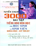 Tuyển chọn 3000 bài tập tiếng anh hóa học- Châu Văn Trung