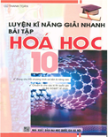 Luyện Kỹ Năng Giải Nhanh Bài Tập Hóa Học 10- Cù Thanh Toàn