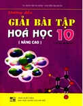 Hướng Dẫn Giải Bài Tập Hóa Học 10-Nâng Cao- Trần Trung Ninh