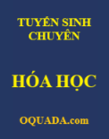 Giải đề tuyển sinh vào 10 chuyên Hóa học Phổ thông năng khiếu năm 2023 – 2024