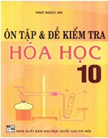 Ôn Luyện và  Đề Kiểm Tra Hóa Học 10- Thầy Ngô Ngọc An