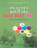 Ôn Luyện và Kiểm Tra Hóa Học 10- Trần Trung Ninh