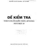 Đề Kiểm Tra Theo Chuẩn Kiến Thức Kỹ Năng Hóa Học 10- Nguyễn Văn Lễ
