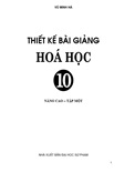 Thiết kế bài giảng hóa học 10 nâng cao (tập 1)-Vũ Minh Hà