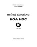 Thiết kế bài giảng hóa học 10 (tập 2)- Cao Cự Giác