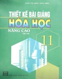 Thiết Kế Bài Giảng Hóa Học 11 Nâng Cao Tập 2 -Cao Cự Giác