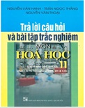 Trả Lời Câu Hỏi Và Bài Tập Trắc Nghiệm Môn Hóa Học 11-Nguyễn Văn Hạnh