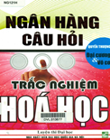 Ngân hàng câu hỏi trắc nghiệm hóa học (Quyển thượng: Đại cương và vô cơ)- Cao Cự Giác