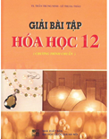 Giải bài tập hóa học 12 (Chương trình chuẩn)-Trần Trung Ninh