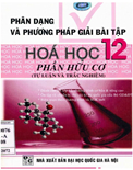 Phân loại và phương pháp giải bài tập Hóa học 12 (hữu cơ)- Cao Thị Thiên An
