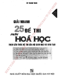 Giải nhanh 25 đề thi môn Hóa học theo cấu trúc đề thi của Bộ GD ĐT- Cù Thanh Toàn