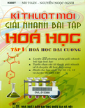Kỹ thuật mới giải nhanh bài tập hóa học (tập 1)- Hóa học đại cương- Cù Thanh Toàn
