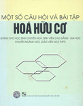 Một số câu hỏi và bài tập hóa hữu cơ- Đào Văn Ích- Triệu Quý Hùng