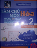 Làm chủ môn hóa trong 30 ngày Tập 2- Hóa Vô Cơ - Lê Đăng Khương