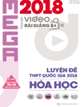 Luyện đề THPT QG 2018 Hoá học- Mega book