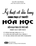 Kỹ thuật vết dầu loang chinh Phục Lý Thuyết Hóa Học- Nguyễn Anh Phong