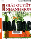 Giải quyết nhanh gọn đề thi đại học môn  hóa học- Nguyễn Đình Độ