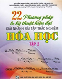 22 Phương Pháp Và Kỹ Thuật Hiện Đại Giải Nhanh Bài Tập Trắc Nghiệm Hóa Học_ Tập 2- Nguyễn Minh Tuấn