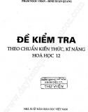 Đề Kiểm Tra Theo Chuẩn Kiến Thức Kỹ Năng Hóa Học 12- Nguyễn Văn Lễ