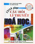 Chinh phục câu hỏi lý thuyết Hóa học theo chủ đề- Nguyễn Xuân Trường