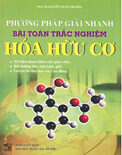 Phương pháp giải nhanh bài toán trắc nghiệm hóa hữu cơ- Nguyễn Xuân Trường