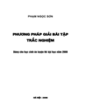 Phương pháp gaiỉ bài tập trắc nghiệm- Phạm Ngọc Sơn