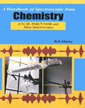 A Handbook of Spectroscopic Data: Chemistry – UV, IR, 1HNMR, 13CNMR and Mass Spectrometry- B. D. Mistry