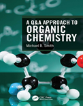 A Q&A Approach to Organic Chemistry- Michael B. Smith