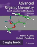 Advanced Organic Chemistry – Part A: Structure and Mechanisms (Fifth Edition)