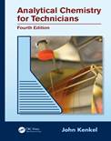 Analytical Chemistry for Technicians (4th Edition)- John Kenkel