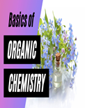 Basic of organic Chemistry- Paaras Thakur