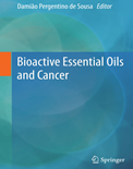 Bioactive Essential Oils and Cancer- Damião Pergentino de Sousa