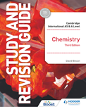 Cambridge International AS and A Level Chemistry Study and Revision Guide (3rd Edition)